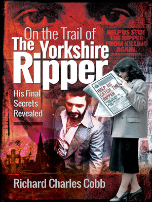 cover image of On the Trail of the Yorkshire Ripper